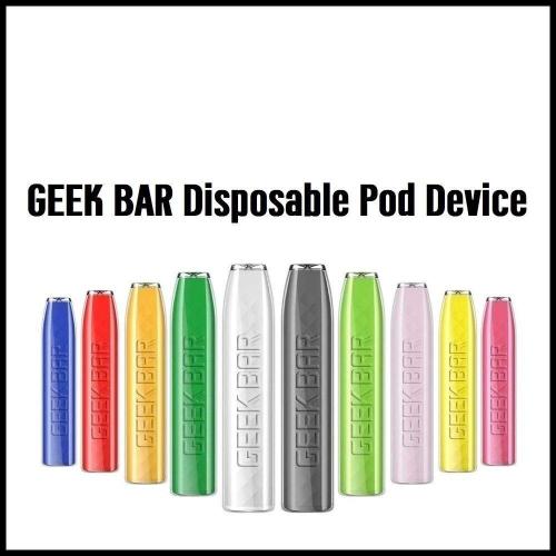 Geekvape Geek Bar Disposable Devices