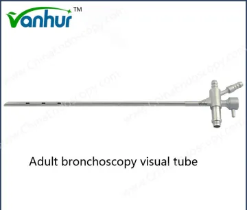 Bronchoscopy Instruments Adult Bronchoscopy Visual Tube