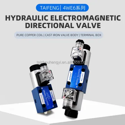 Shandong TAIFENG 4WE6 Series Electromagnetic Directional Valve