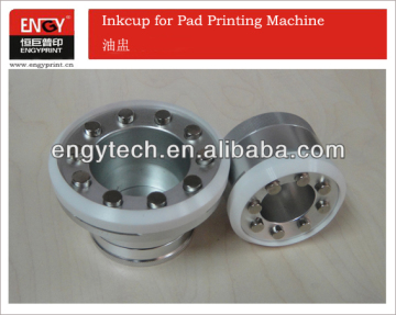 Alloy ink cup for kent pad printing machine