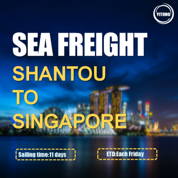 SEA FREIGHT DA SHANTOU A SINGAPORE Direct Sailing