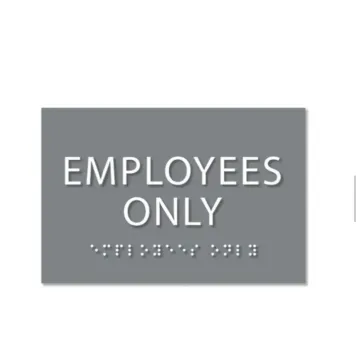 Employee only signs with braille ADA