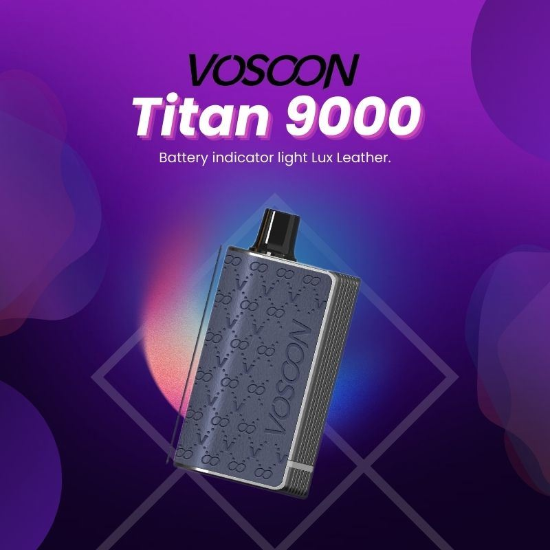 Hot Sell Vosoon Titan 9000Puff Disposable Vape E-Cig