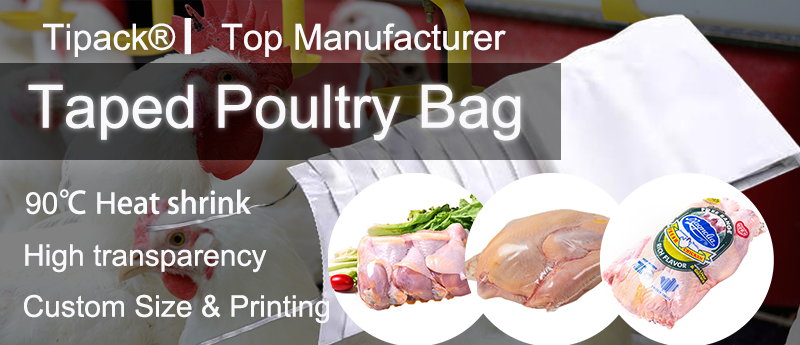 Taped Poultry Bag