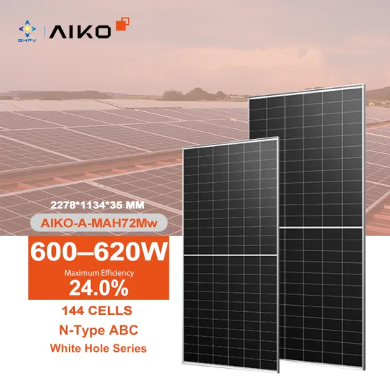 High-Power Aiko Solar Panels: 600W to 620W N-Type ABC White Hole Series