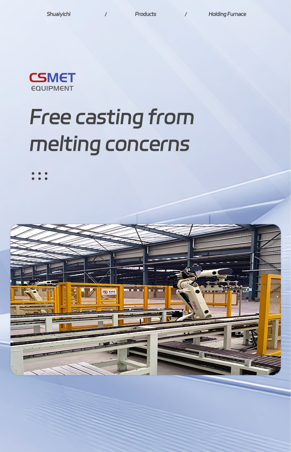 Degassing & Ingot Automation7