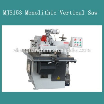 MJS153 Monolithic Vertical Saw