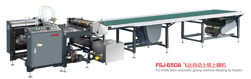 Fsj-650A Semi Automatic Gluing Machine (feeding by feeder)