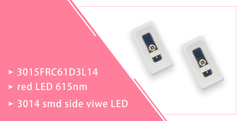 3015FRC61D3L14 Orange LED 610nm 3014 Side Emitting LED 620nm LED