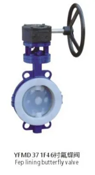 Worm gear butterfly valve lined PTFE for petrochemical