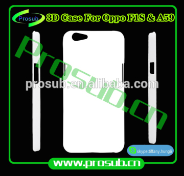 3d sublimation heat transfer blank smartphone case for Prosub- OPPO F1S A59