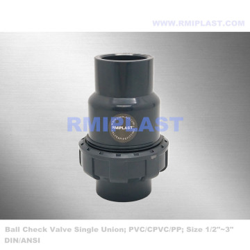 PVC Single Union Ball Check Valve