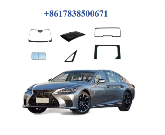 LEXUS LS SEDAN Car Glass Auto Glass Front Windshield and Windows
