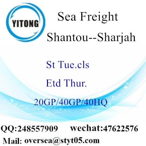 Shantou Port Zeevracht Verzending naar Sharjah