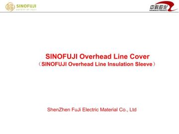 SINOFUJI 10KV Overhead Line Cover