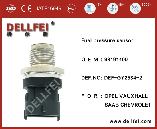 Fuel Rail Pressure Sensor 93191400 for OPEL,VAUXHALL,SAAB,CHEVROLET