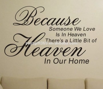 "Because Someone We Love Is In Heaven" Sayings Words Wall Sticker Art Decal