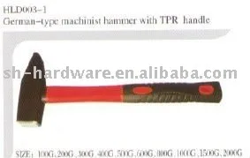 German-type machinist hammer with TPR handle