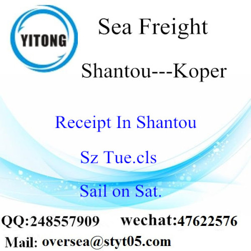 Shantou Port LCL Konsolidierung nach Koper