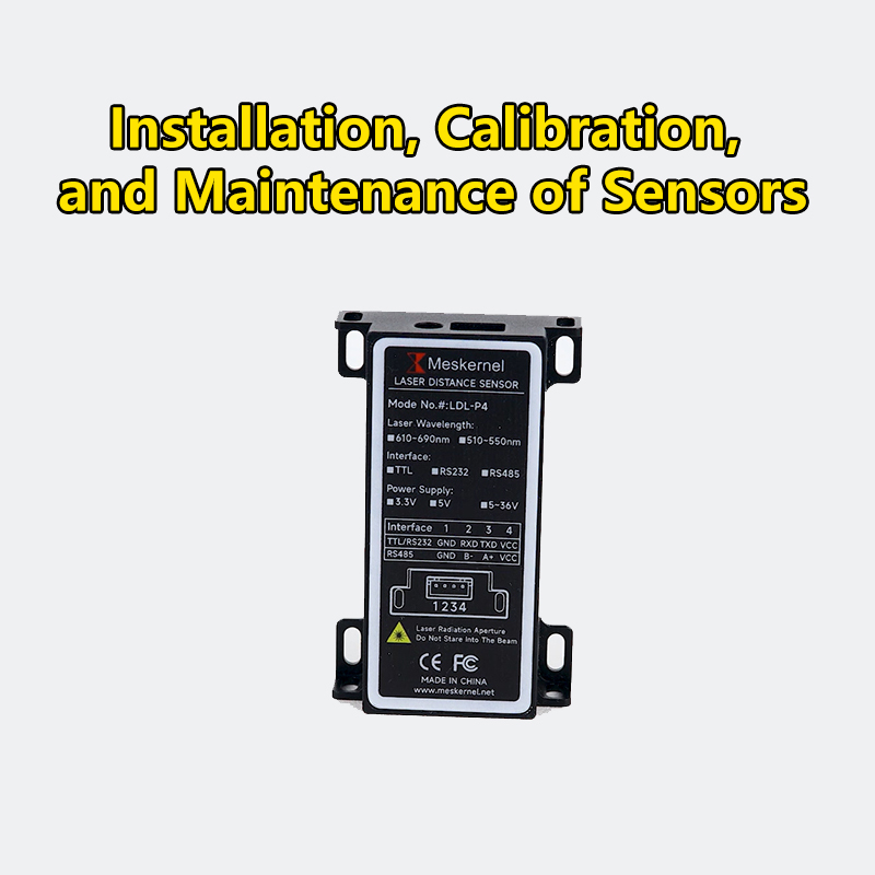 Installation, Calibration, and Maintenance of