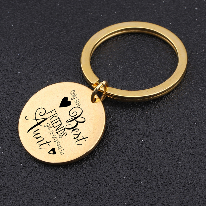 Keychain Engraved Only The Best Friends Get Promoted To Aunt For Best Friend Best Sister New Baby Gift Girl's Holder Key Tag