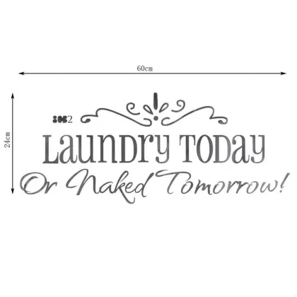 Wall Quote Laundry Today Wall Stickers