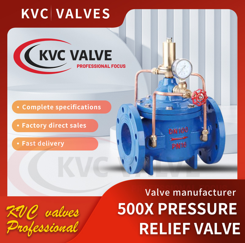 500X pressure relief valve