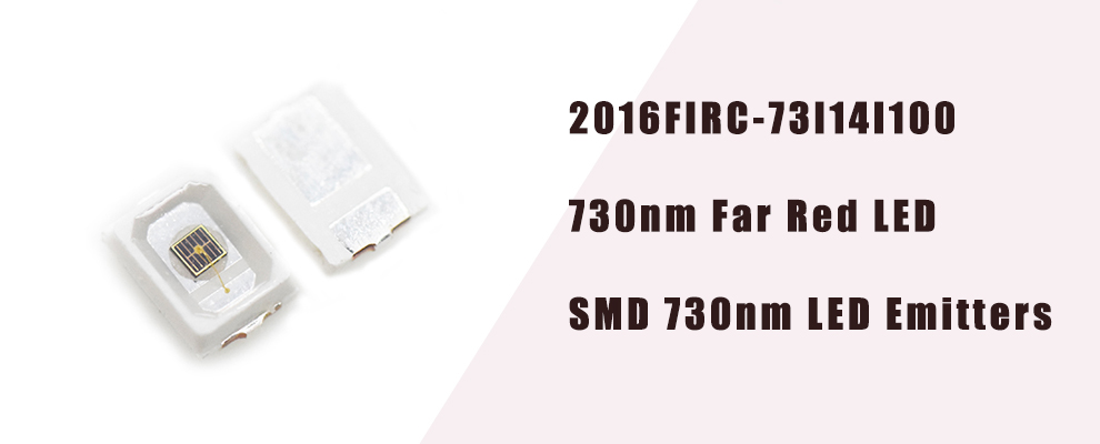 2016FIRC-73I14I100 730nm Far Red 2016 SMD 730nm LED Emitters