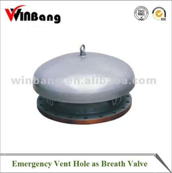 Emergency Vent Hole For Valve Model:WB HXF-Y