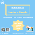 Railway Shipping from Shantou to Mongolia