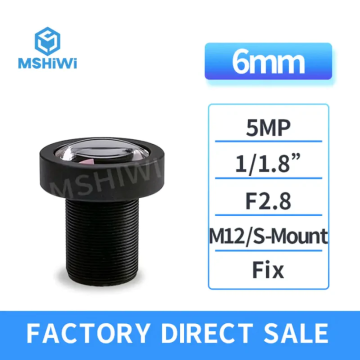 5.0MP 6mm F2.8 Fixed 1/1.8" Aperture M12/S Mount CCTV Lens