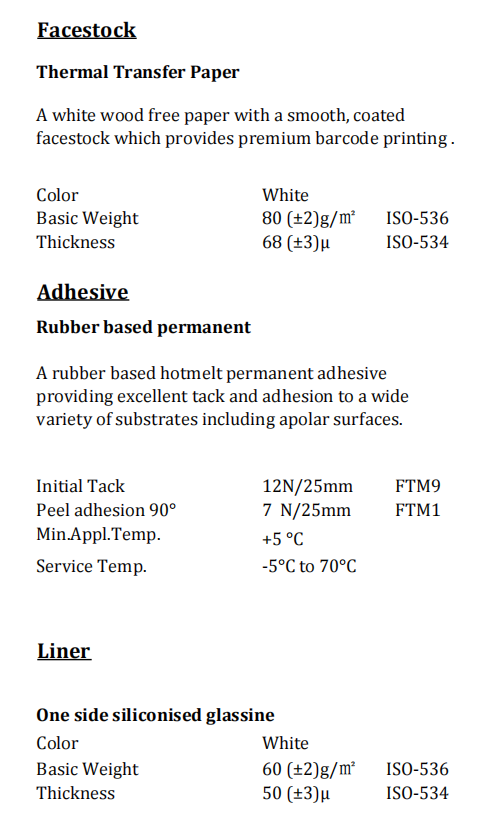 Thermal Transfer Rubber Based Permanent White Glassine