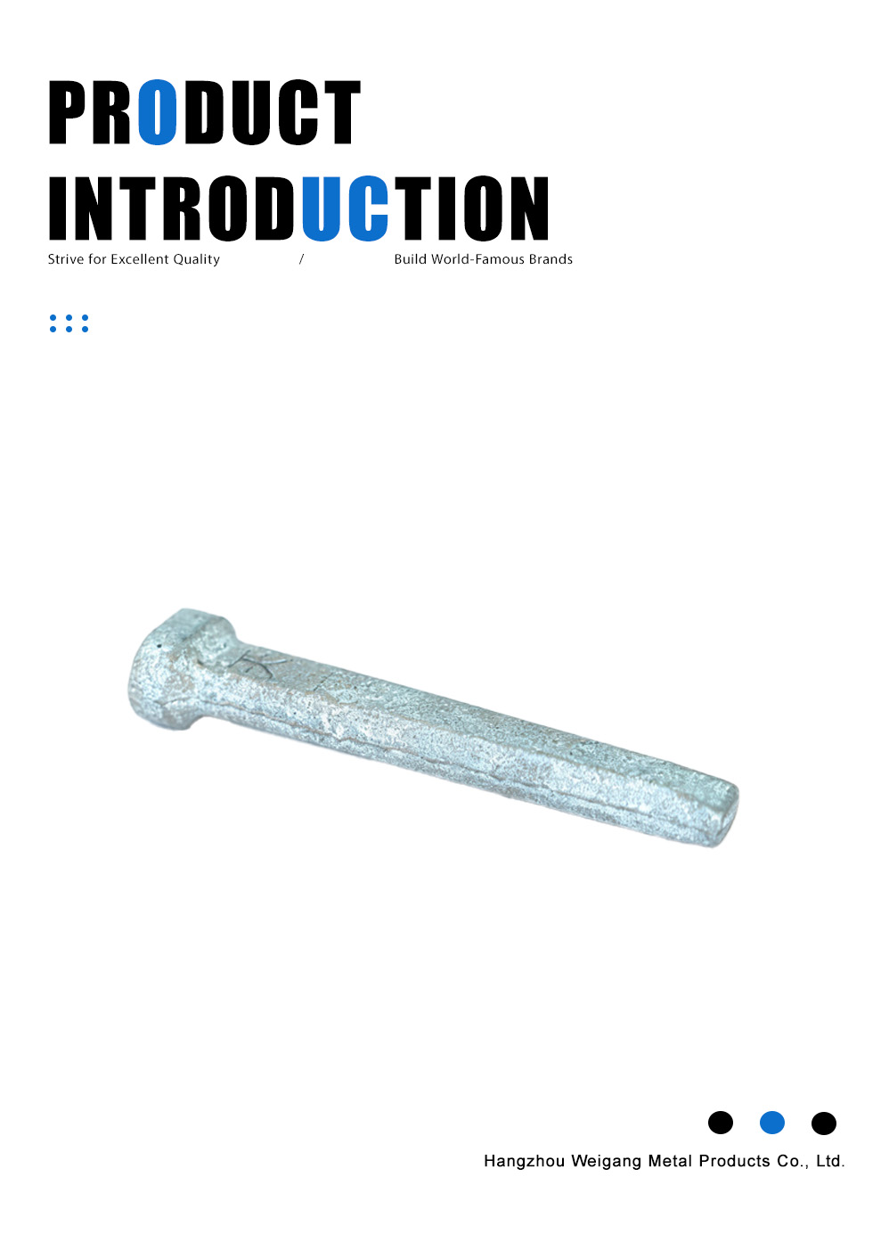 Waler Pin