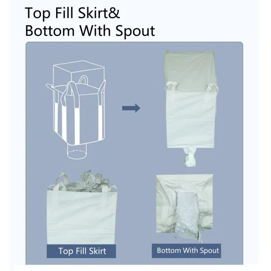 Top Fill Skirt Jumbo Bags Filling Powder Granular