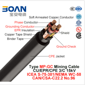 Type MP-Gc, Mining Cable, Cu/Epr/CPE, 3/C, 15kv (ICEA S-75-381/NEMA WC-58)