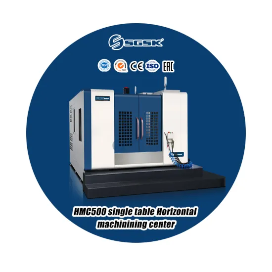 Chinese Supplier for CNC Milling Machine with Fanuc HMC500 CNC Aluminum Metal Machining Center