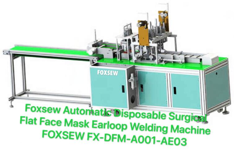 Foxsew Automatic Disposable Surgical Flat Face Mask Earloop Welding Machine FOXSEW FX-DFM-A001-AE03