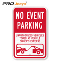 reflective no event parking aluminum sign board