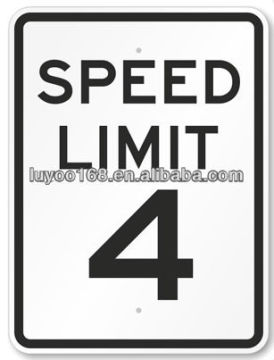 Speed Limit 4 Sign
