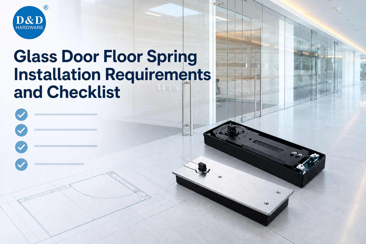 Glass Door Floor Spring Installation Requirem
