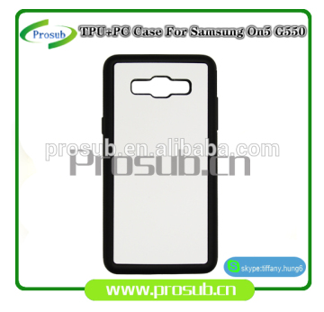 heat transfer PC +TPU silicon blank phone case cover for Prosub-Samsung On5 G550