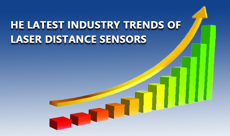 The latest industry trends of laser distance sensors