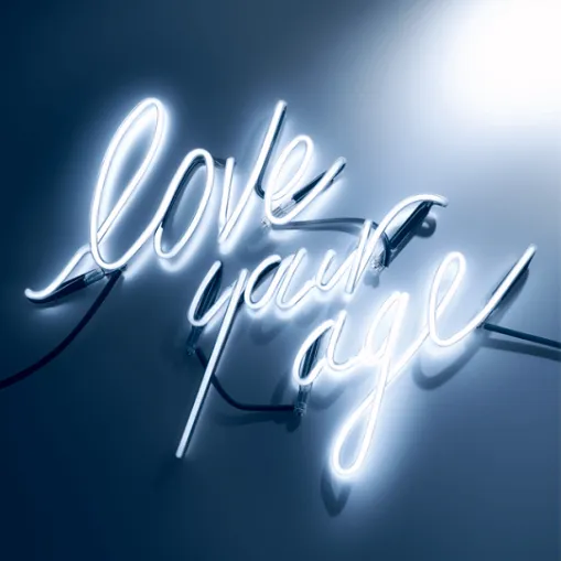 love your age neon sign