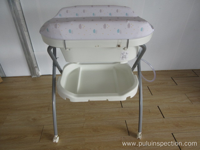 Baby Changing Table Bathtub inspection service in Xiamen