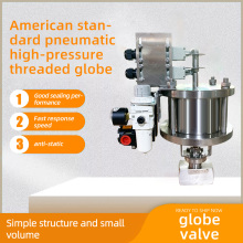 Supapă cu glob cu filet pneumatic standard american