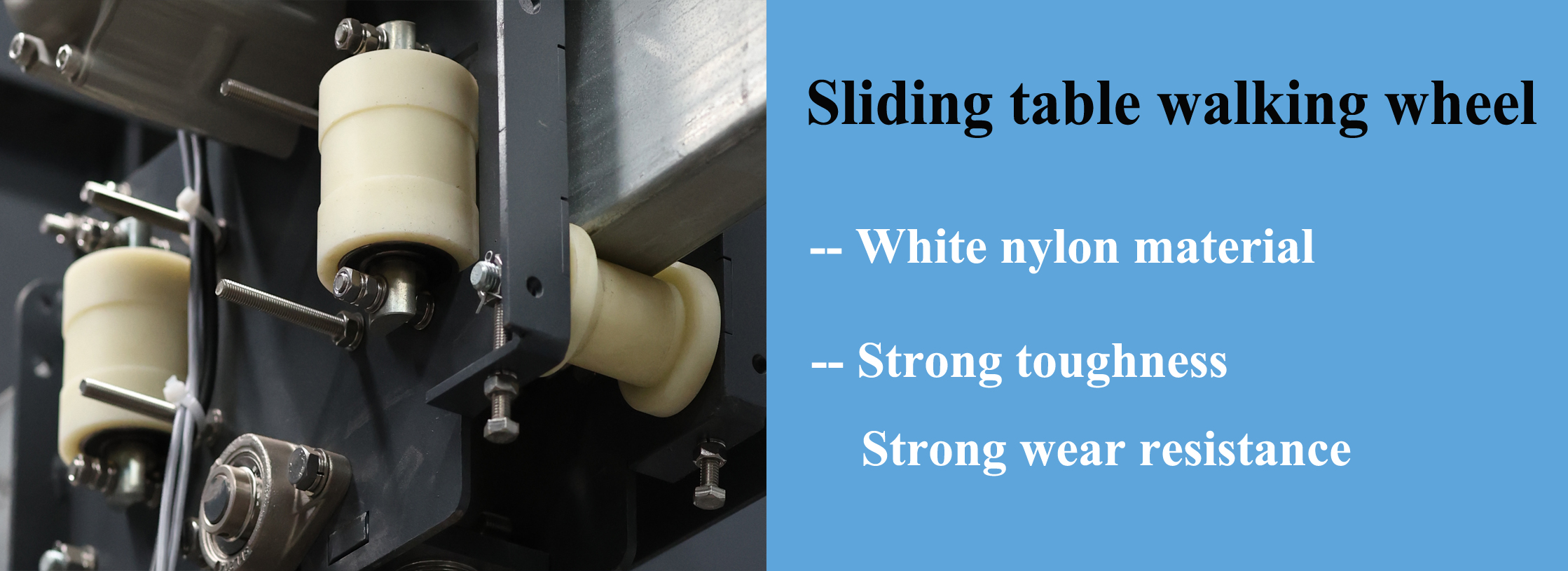 sliding table walking wheel