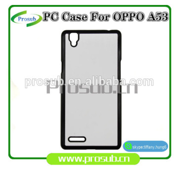 2d sublimation PC plastic blank smartphone case cover for Prosub-OPPO A53