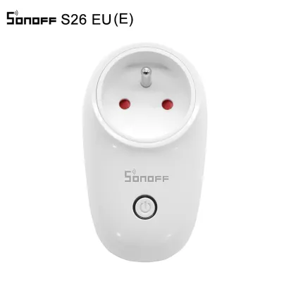 Sonoff S26E EU Wifi Smart Socket - App Remote Control & Timed Outlet for Smart Home
