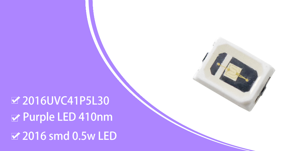 2016UVC41P5L30 0.5W UV(Ultraviolet) LED 2016 SMD 410nm LEDs 150mA