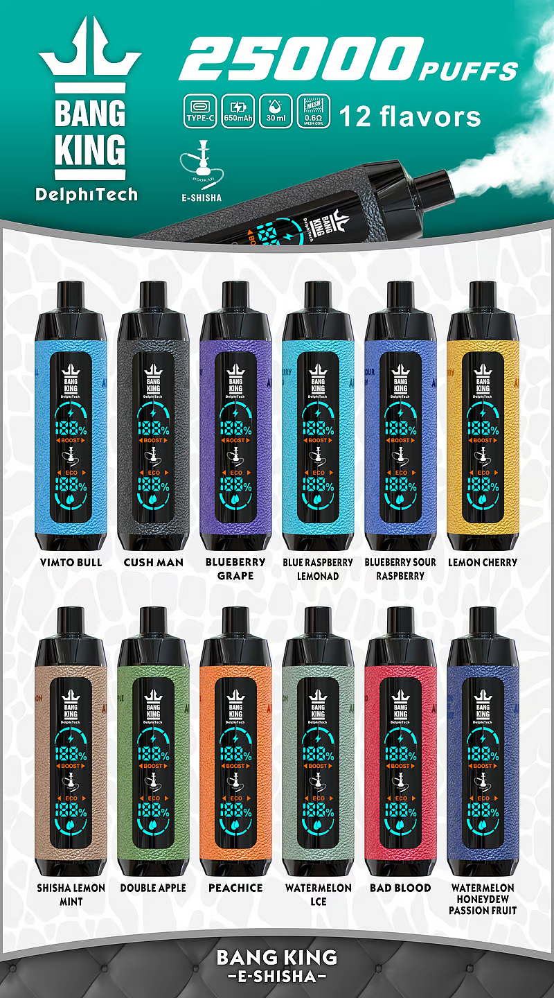 Bang king 25k flavors Bang king 25k flavors